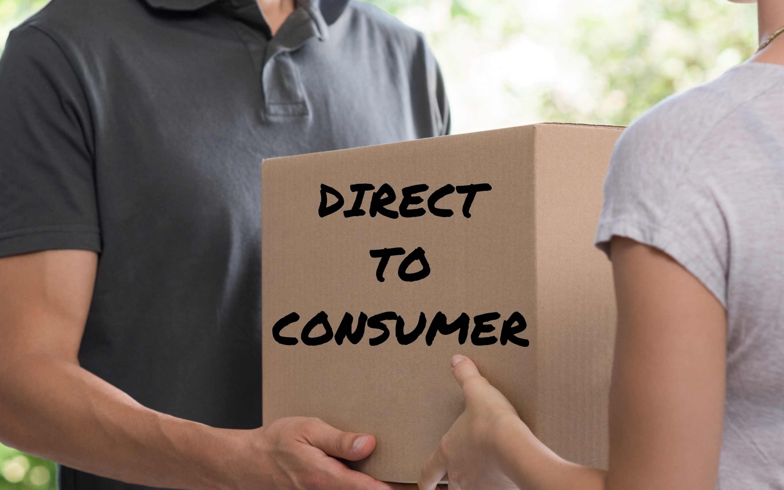 Direct to Consumer